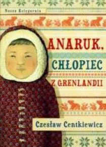 Anaruk chłopiec z Grenlandii