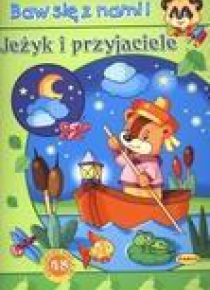 Baw się z nami - Jeżyk  i przyjaciele  PASJA