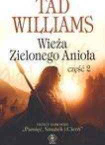 Wieża Zielonego Anioła. Część 2