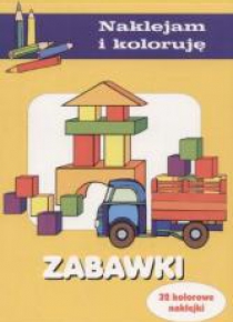 Naklejam i koloruję - Zabawki