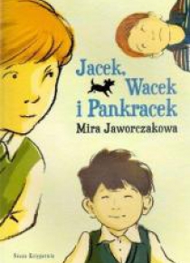 Jacek, Wacek i Pankracek