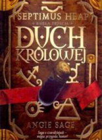 Septimus Heap. Księga 3. Duch królowej