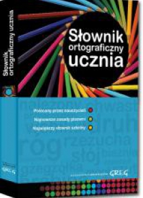 Słownik ortograficzny ucznia GREG