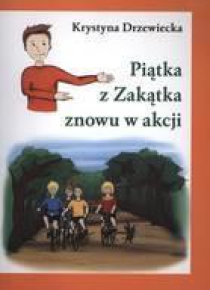 Piątka z zakątka znowu w akcji
