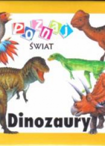 Poznaj świat - Dinozaury LIWONA