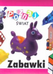Poznaj świat - Zabawki LIWONA