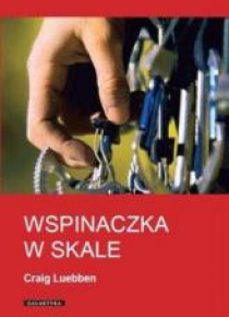 Wspinaczka w skale - Craig Luebben