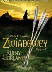 Zwiadowcy T.01 Ruiny Gorlanu BR w.2011