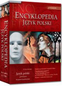 Encyklopedia szkolna - Język polski GIM GREG