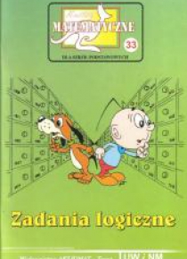 Miniatury matematyczne 33 Zadania logiczne