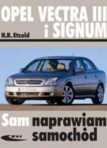 Opel Vectra III i Signum wyd.II