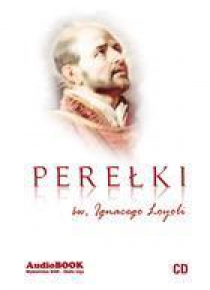 Perełki św. Ignacego Loyoli audiobook