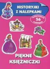 Historyjki z nalepkami - Piękne księżniczki