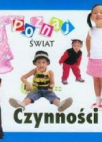Poznaj świat - Czynności  LIWONA