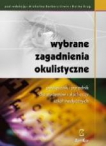 Wybrane zagadnienia okulistyczne