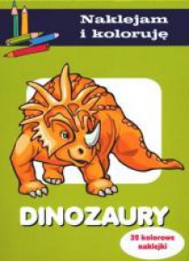 Naklejam i koloruję - Dinozaury