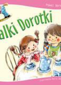 Lalki Dorotki - Beręsewicz Paweł