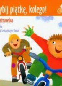 Przybij piątkę, kolego!