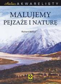Atelier akwarelisty. Malujemy pejzaże i naturę RM