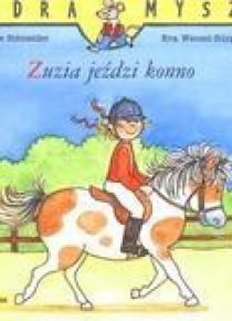 Mądra mysz - Zuzia jeździ konno