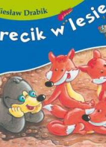 Bajki dla malucha - Krecik w lesie