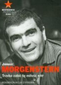 Mistrzowie polskiego kina T.10 Trzeba..Morgenstern