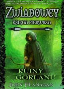 Zwiadowcy T.01 Ruiny Gorlanu TW w.2011