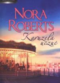 Karuzela uczuć - Nora Roberts