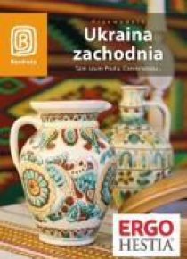 Ukraina zachodnia. Tam szum Prutu... Wyd. VI
