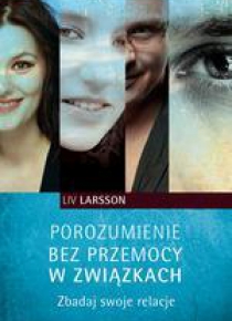 Porozumienie bez przemocy w związkach. Zbadaj...