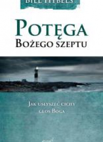 Potęga Bożego szeptu
