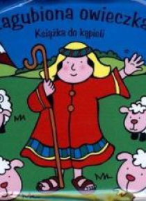 Książka do kąpieli. Zagubiona owieczka