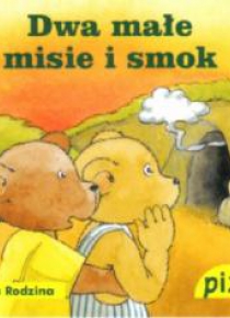 Pixi 3 - Dwa małe misie i smok  Media Rodzina