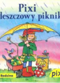 Pixi 3 - Pixi i deszczowy piknik  Media Rodzina