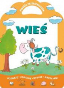 Wieś - Podróże przedszkolaków