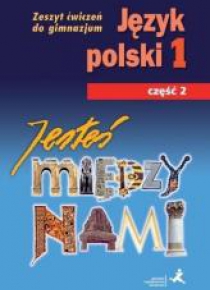 J.Polski GIM 1/2 Jesteś Między Nami ćw. GWO