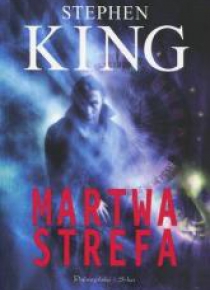 Martwa strefa - Stephen King