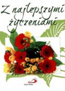 Z najlepszymi życzeniami. Seria Prezentowa 4