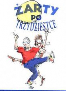 Żarty po trzydziestce