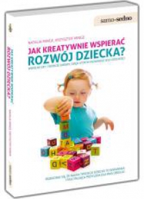 Samo Sedno - Jak kreatywnie wspierać rozwój...