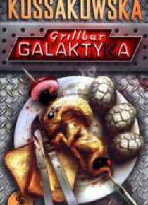 Grillbar. Galaktyka