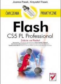 Flash CS5 PL Professional. Ćwiczenia praktyczne