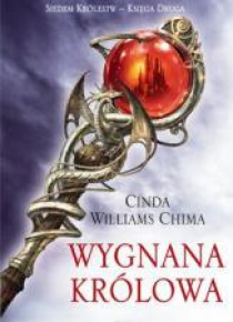 Trylogia siedmiu królestw T2 - Wygnana Królowa