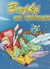 Bajki na dobranoc