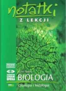 Notatki z Lekcji Biologii część 3 cytologia OMEGA