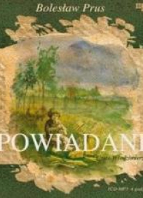 Opowiadania - Bolesław Prus