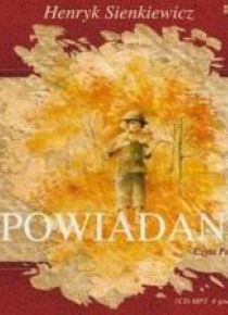 Opowiadania - Henryk Sienkiewicz