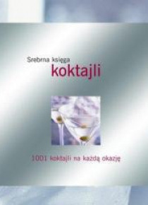 Srebrna księga koktajli