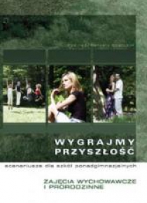 Wygrajmy przyszłość. Komplet