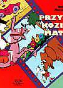 Przygody Koziołka Matołka cz.3 w.2011 G&P